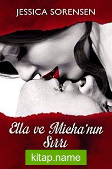 Ella ve Micha’nın Sırrı
