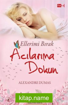 Ellerimi Bırak Acılarıma Dokun