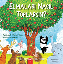 Elmaları Nasıl Toplarsın?