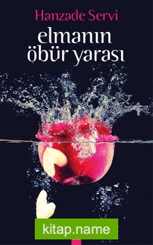 Elmanın Öbür Yarası