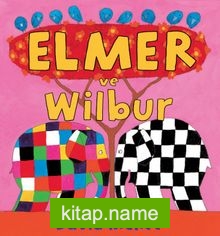 Elmer ve Wilbur