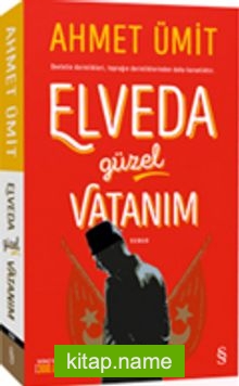 Elveda Güzel Vatanım (Ciltli)