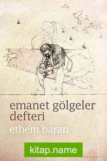 Emanet Gölgeler Defteri