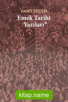 Emek Tarihi Yazıları