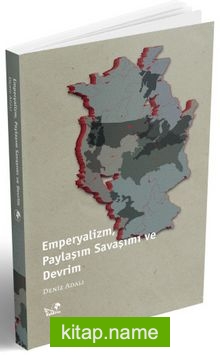 Emperyalizm, Paylaşım Savaşımı ve Devrim