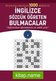 En Çok Kullanılan İlk 1000 Sözcük ile İngilizce Sözcük Öğreten Bulmacalar