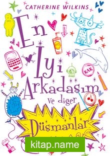 En İyi Arkadaşım ve Diğer Düşmanlar