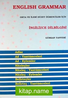 English Grammar Orta ve İleri Düzey Öğrenciler İçin İngilizce Dilbilgisi