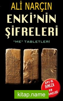 Enki’nin Şifreleri-Me Tabletleri