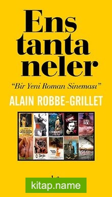 Enstantaneler Bir Yeni Roman Sineması