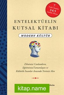 Entelektüelin Kutsal Kitabı – Modern Kültür (Ciltli)