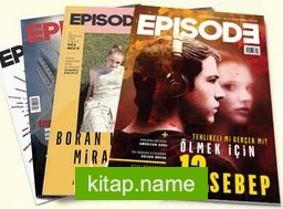 Episode İki Aylık Dizi Kültürü Dergisi (İlk 4 Sayı)