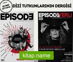 Episode İki Aylık Dizi Kültürü Dergisi Sayı: 1 Aralık-Ocak 2017