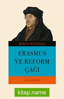 Erasmus ve Reform Çağı