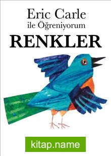 Eric Carle ile Öğreniyorum – Renkler