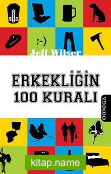 Erkekliğin 100 Kuralı