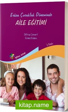 Erken Çocukluk Döneminde Aile Eğitimi