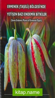 Ermenek Taşeli Bölgesinde Yetişen Bazı Endemik Bitkiler