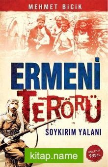 Ermeni Terörü  Soykırım Yalanı