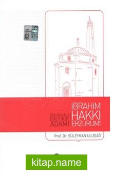 Erzurumlu Bir Fikir Adamı İbrahim Hakkı Erzurumi