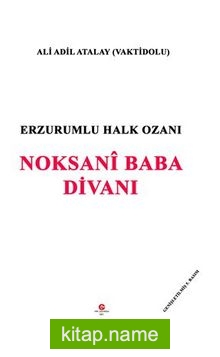 Erzurumlu Halk Ozani Noksani Baba Divani