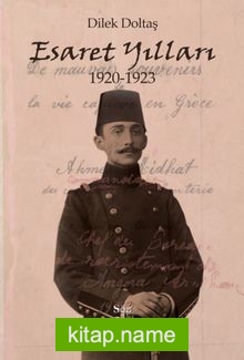 Esaret Yılları (1920-1923)