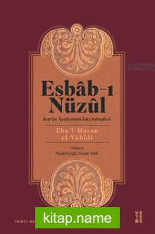 Esbab-ı Nüzul Kur’an Ayetlerinin İniş Sebepleri