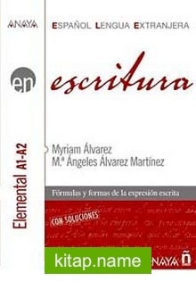 Escritura – Nivel Elemental A1-A2 (İspanyolca Yazma – Temel Seviye)