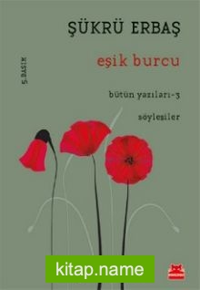 Eşik Burcu / Bütün Yazıları 3