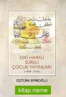 Eski Harfli Süreli Çocuk Yayınları