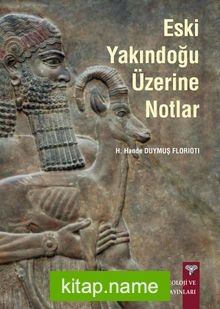 Eski Yakındoğu Üzerine Notlar