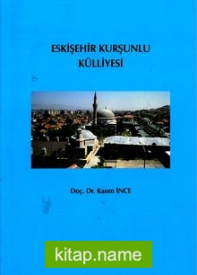 Eskişehir Kurşunlu Külliyesi