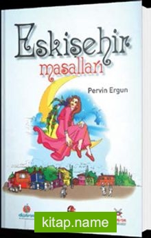 Eskişehir Masalları