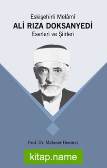 Eskişehirli Melamî Ali Rıza DoksanYedi