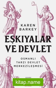 Eşkıyalar ve Devlet