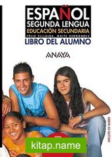 Espanol Segunda Lengua A1-A2 Libro del Alumno +CD (İspanyolca Temel ve Orta-Alt Seviye Ders Kitabı +CD)