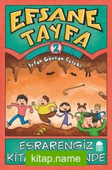 Esrarengiz Kitap’ın Peşinde / Efsane Tayfa 2