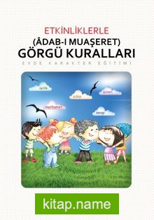 Etkinliklerle Adab-ı Muaşeret (Görgü Kuralları)