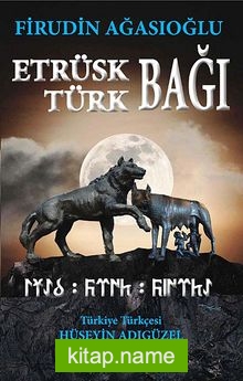 Etrüsk Türk Bağı