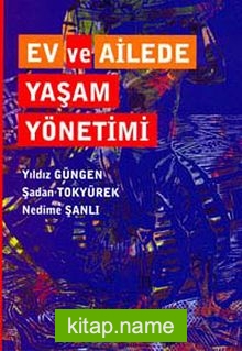 Ev ve Ailede Yaşam Yönetimi