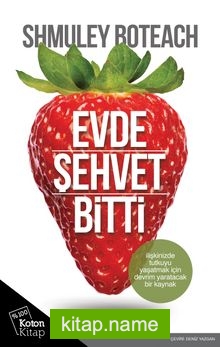 Evde Şehvet Bitti