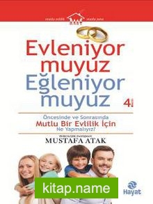 Evleniyor muyuz Eğleniyor muyuz?