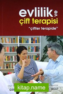 Evlilik ve Çift Terapisi