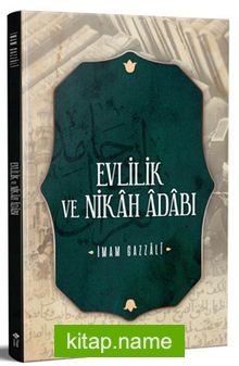 Evlilik ve Nikah Adabı