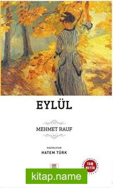 Eylül (Sadeleştirilmiş, İnceleme, Tam Metin)