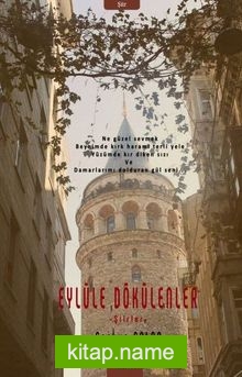 Eylüle Dökülenler