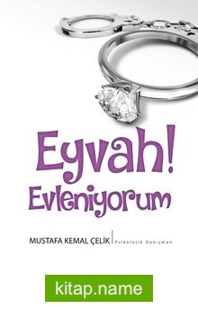 Eyvah! Evleniyorum