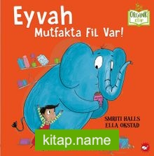 Eyvah Mutfakta Fil Var!