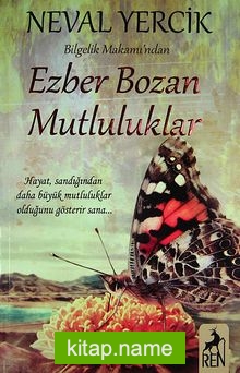Ezber Bozan Mutluluklar