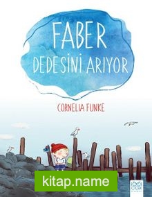 Faber Dedesini Arıyor